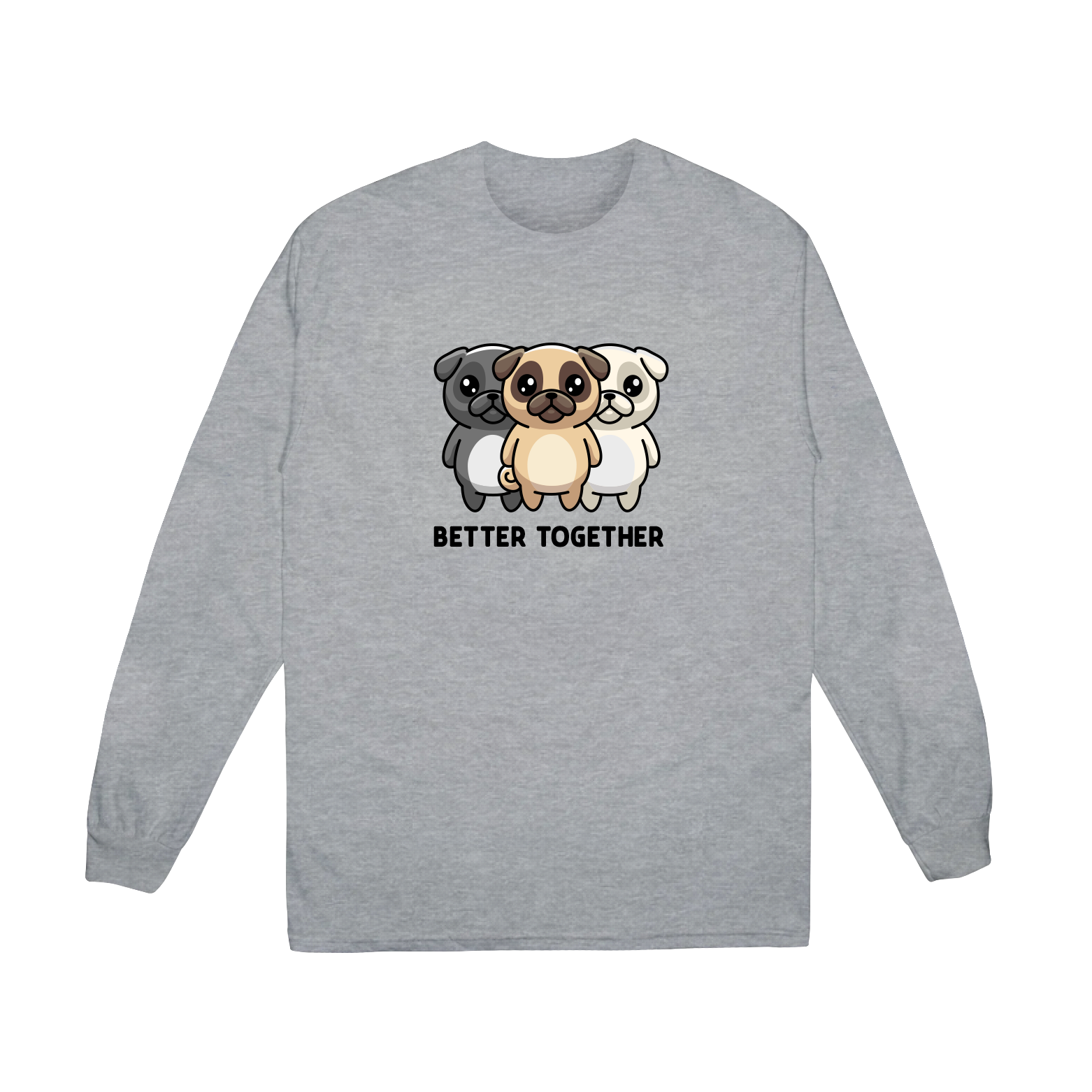 'BETTER TOGETHER' - Long Sleeve