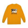 'BETTER TOGETHER' - Long Sleeve